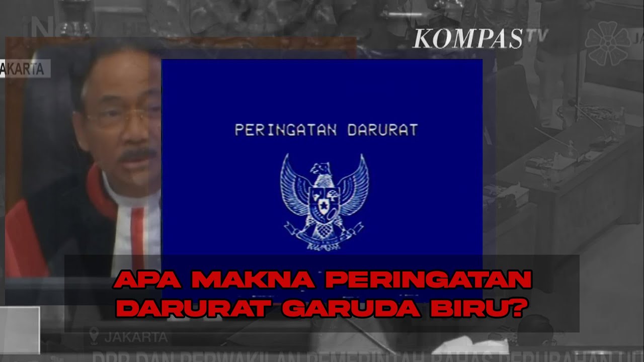 Makna PERINGATAN DARURAT Garuda Biru, Bentuk Protes Penjegalan Keputusan MK 2024