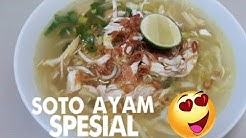 Resep Soto Ayam Spesial - Durasi: 8.30. 