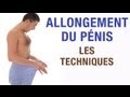 Quelles techniques pour l'allongement du pénis?