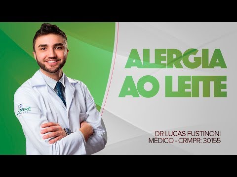 Vídeo: Alergia Ao Leite: Sintomas, Causas, Dieta E Tratamento