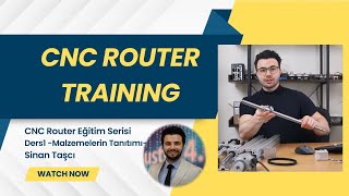 CNC Eğitimi Ders1 (Malzemelerin Tanıtımı)- Sinan Taşcı