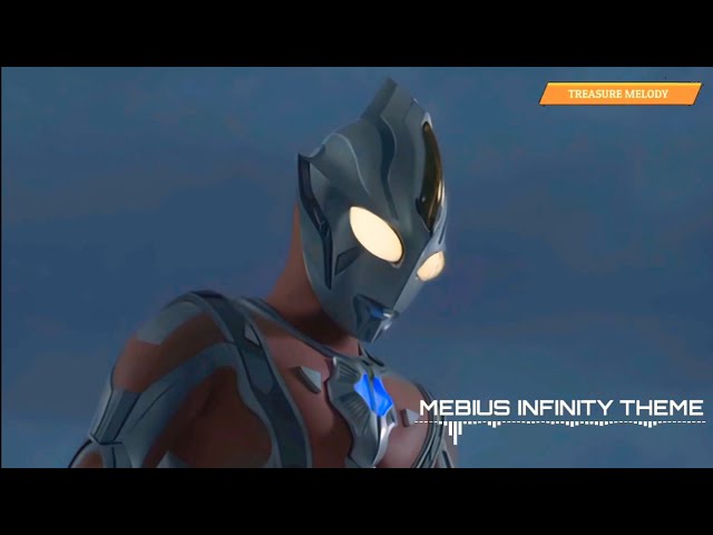 Ultraman Mebius Infinity Theme Song |『Mebius Infinity Theme』 class=