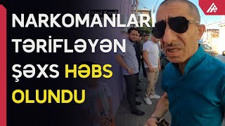 Narkotik satanlara söyən şəxs özü “bariqa” imiş - APA TV Resimi