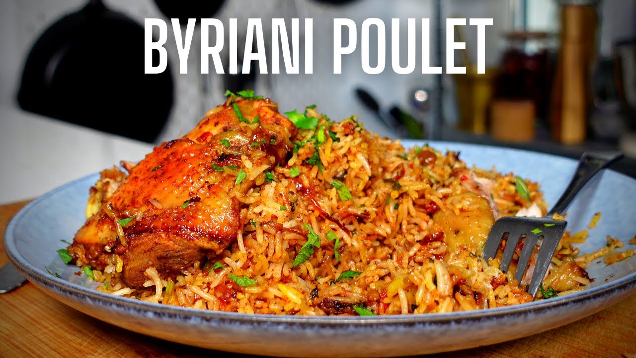 BYRIANI DE POULET    FOOD IS LOVE