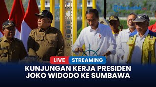 Live Presiden Jokowi Resmikan Bendungan Hingga Panen Jagung Di Sumbawa Ntb