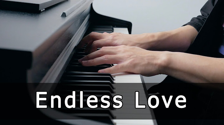 Endless Love Piano version - Piano performance video thumbnail