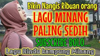 Bikin nangis‼️Lagu Minang sedih 2026 Rindu kampung halaman Sumbar