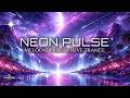 Neon Pulse Melodic Progressive Trance Aurora Music 