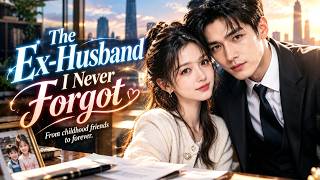 💕💖【FULL ENG DUB】Reunited: CEO and His Childhood Bride#ShortDrama#drama#CEO