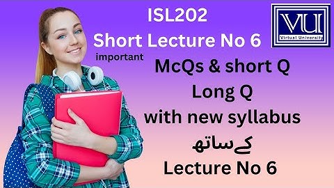 IsL202 short lecture No 6 | concept | mid term preparation 2023