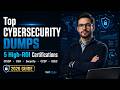 Top 5 Cybersecurity Certifications With Highest ROI in 2026 | Pass Fast With Best Exam Dumps