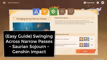 Stage 3: Swinging Across Narrow Passes - Saurian Sojourn - Genshin Impact