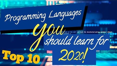 Top 10: Programming languages for 2020!