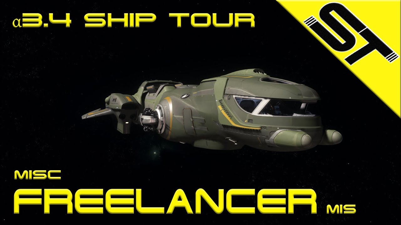 Star Citizen A 3 4 Misc Freelancer Mis Tour Youtube