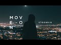 Stoondio - คนอื่นไกล  (Move on) Official Audio