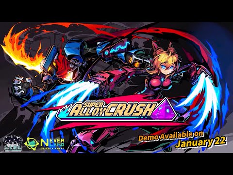 Super Alloy Crush Demo Trailer Coming To Steam This January 22 