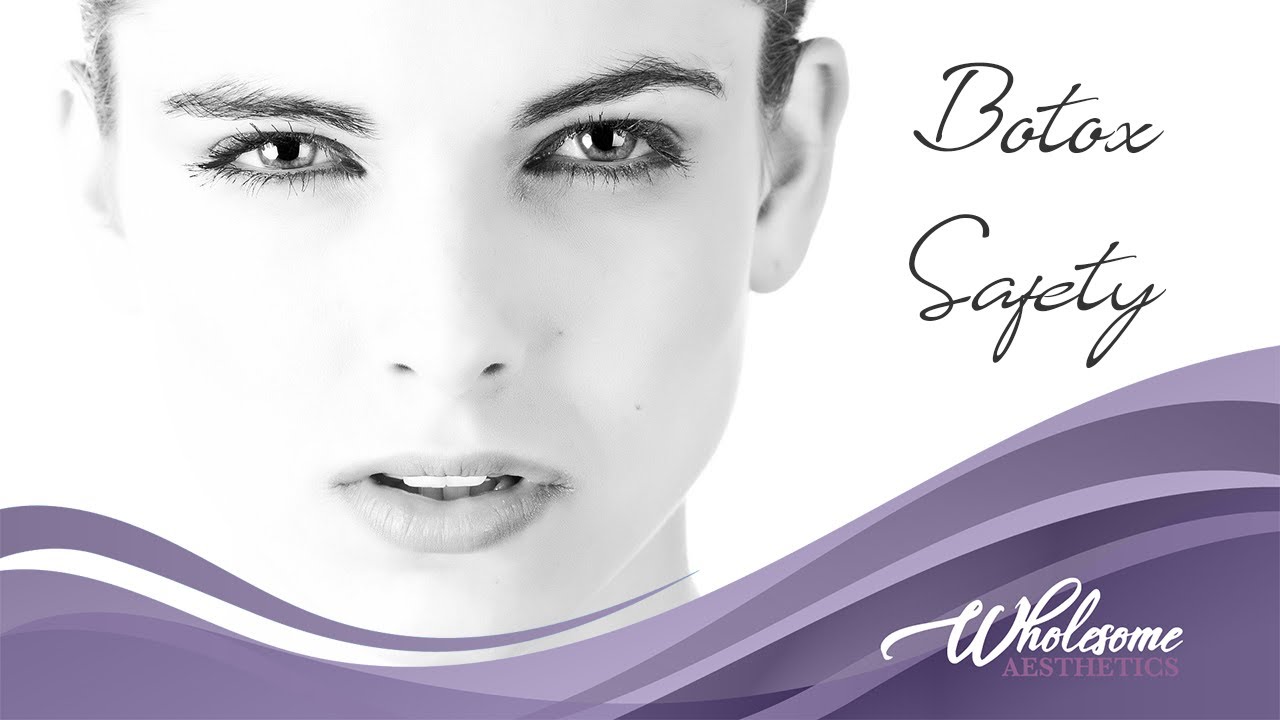 Is Botox A Safe Injectable? - Dr. Laramie Wheeler