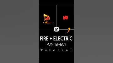 FIRE + ELECTRIC FONT EFFECT TUTORIAL | CAPCUT EDITING | #shorts #tutorial #edit #viral