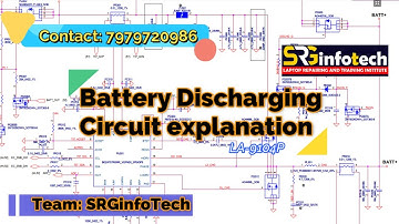 LA-9104P -dell 3521- Battery Discharging Circuit Explanation - SRGinfoTech