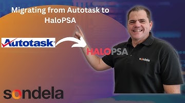 Migrating from Autotask to HaloPSA  in a few easy steps