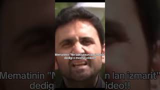 Ne Bakıyorsun Lan Izmarit Akıllı Ol Memati Diyelim Ki Olmuyorum Ne Olacak Keserim Seni Sen