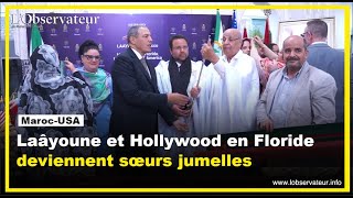 Maroc-USA. Laâyoune et Hollywood en Floride deviennent sœurs jumelles