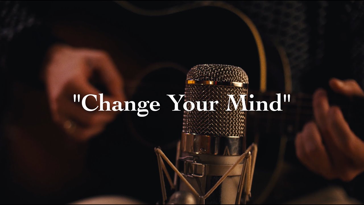 Hudson Ingram - Change Your Mind (Acoustic)