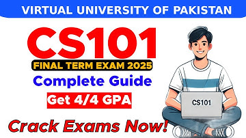 CS101 Final Term Preparation 2025 | CRUSH Your CS101 Exam with These Tricks!