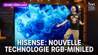 Hisense 116 UXQ : PP Garcia déballe le nouveau téléviseur géant doté de la technologie RGB-MiniLed