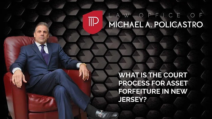 What is the court process for asset forfeiture in New Jersey?
