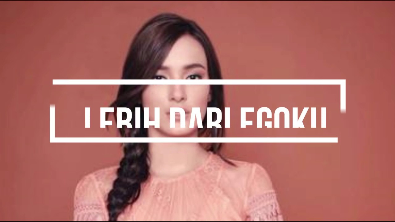 Lebih Dari Egoku Mawar De Jongh Lirik Download Mp3 Youtube