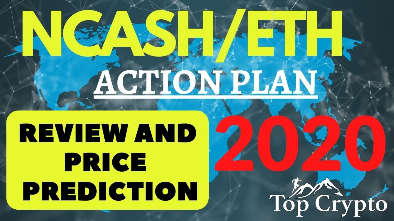 Ncash Price Prediction 2020 Where Will Nucleus Vision Go Youtube