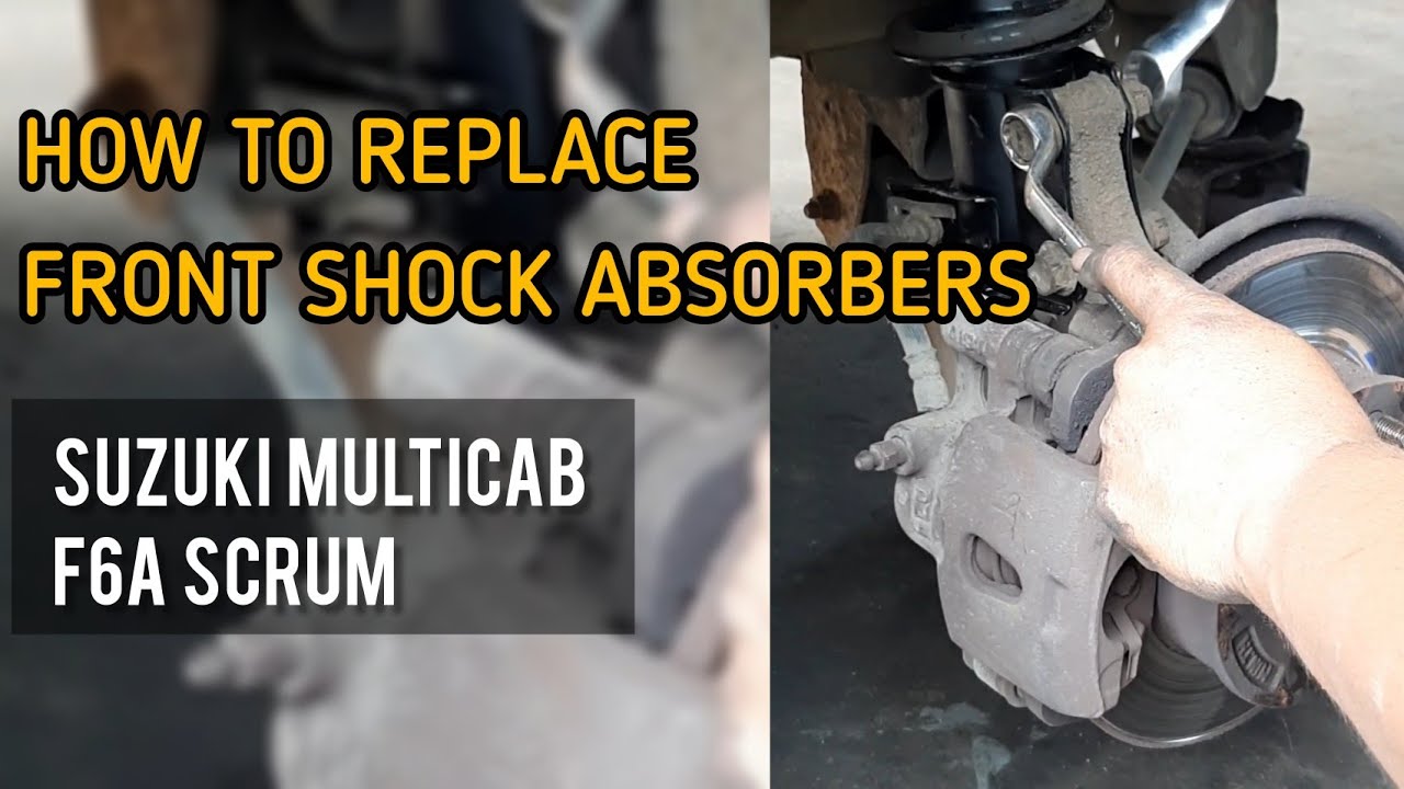 HOW TO REPLACE FRONT SHOCK ABSORBERS OF SUZUKI MULTICAB F6A SCRUM YouTube