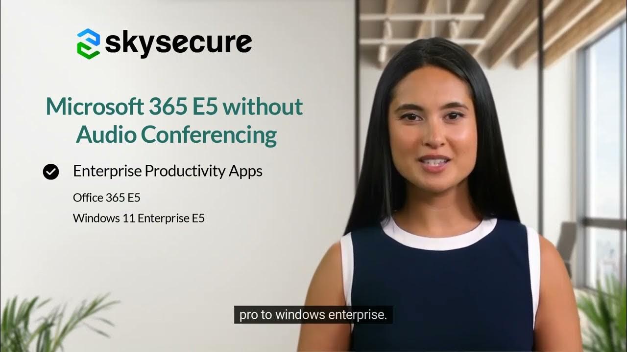 M365 E5 Security without Audio Conferencing YouTube