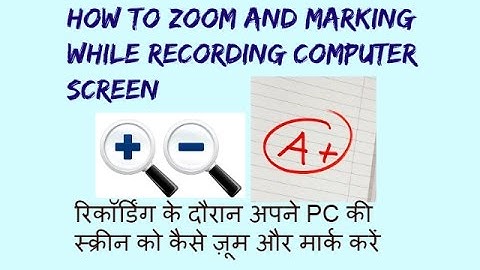 How To Zoom Draw And Typing,Computer Screen During Recording