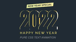 Happy New Year Text Animation | HTML & CSS  Tutorial   #purecss