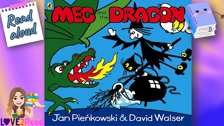 MEG AND THE DRAGON  David Walser | Read by Miss El...