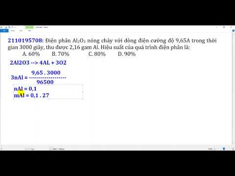 Video Điện phân Al2O3 nóng chảy với dòng điện cường độ 9,65A... - youtube