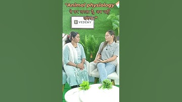 "Animal physiology से डर लगता है, अब नहीं लगेगा।" | Dr Ravina Rai | CSIR | GATE | DBT | ICMR #vedemy