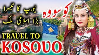 Travel To Kosovo | Full History, Documentary About Kosovo In Urdu, Hindi By Jani TV | کوسووہ کی سیر