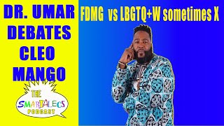 dr umar johnson debates cleo The Smartalecs Podcast |
