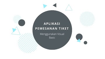 Aplikasi Pemesanan Tiket Menggunakan Visual Basic (Collection : Dynamic Array)
