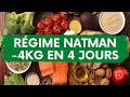 Rgime natman  4kg en 4 jours 
