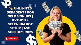 Famous 🔥 Unlimited User Agents for Self Signups  Python + Selenium Bot Setup  ASO SHEKHE  2025 Wealth