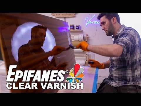 How To Apply Epifanes Clear Varnish 