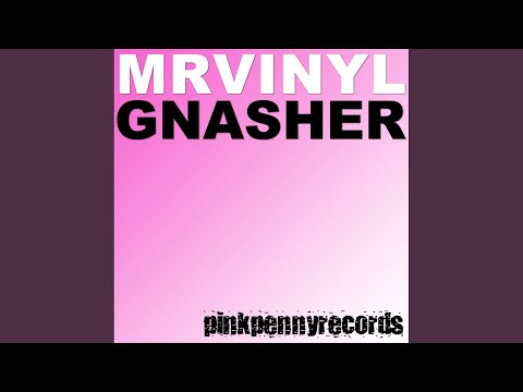 Gnasher (Blisstix Remix)