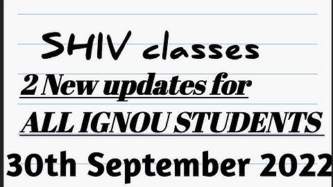 2 New updates for ALL IGNOU STUDENTS 30.09.2022 @SHIVclasseseconomics