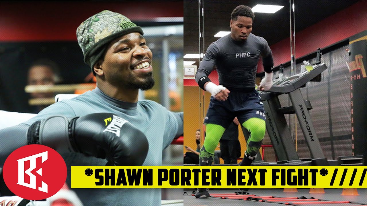 BREAKING SHAWN PORTER NEXT FIGHT AGAINST UNDEFEATED, OLD MEDIA HATIN