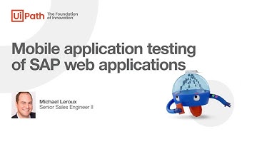 UiPath Test Suite: Mobile application testing of SAP web applications