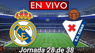 Donde ver real madrid vs. eibar en vivo, por la jornada 28 de 38, liga
santander